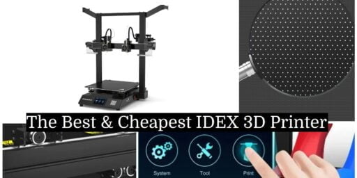 Cheapest IDEX 3D Printer